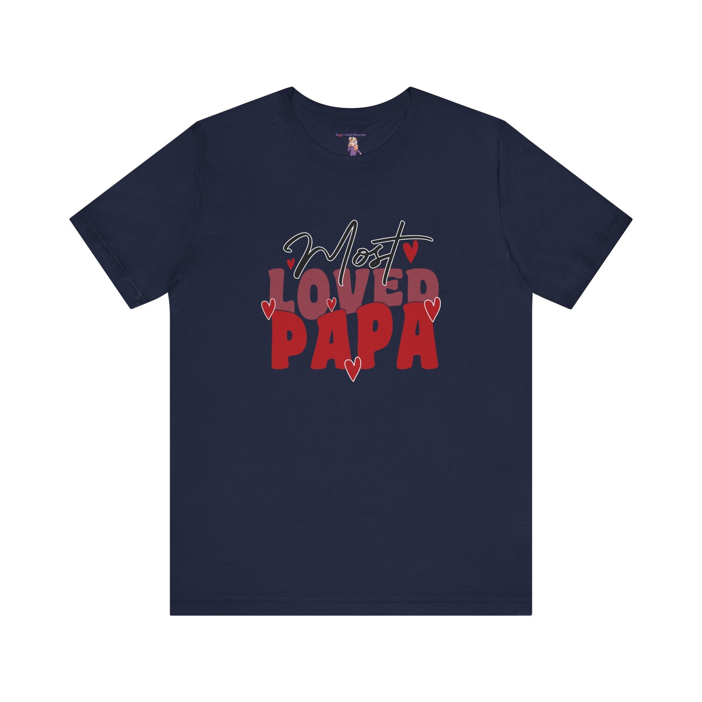 Most Loved Papa Valentines Day Unisex Jersey Short Sleeve Tee