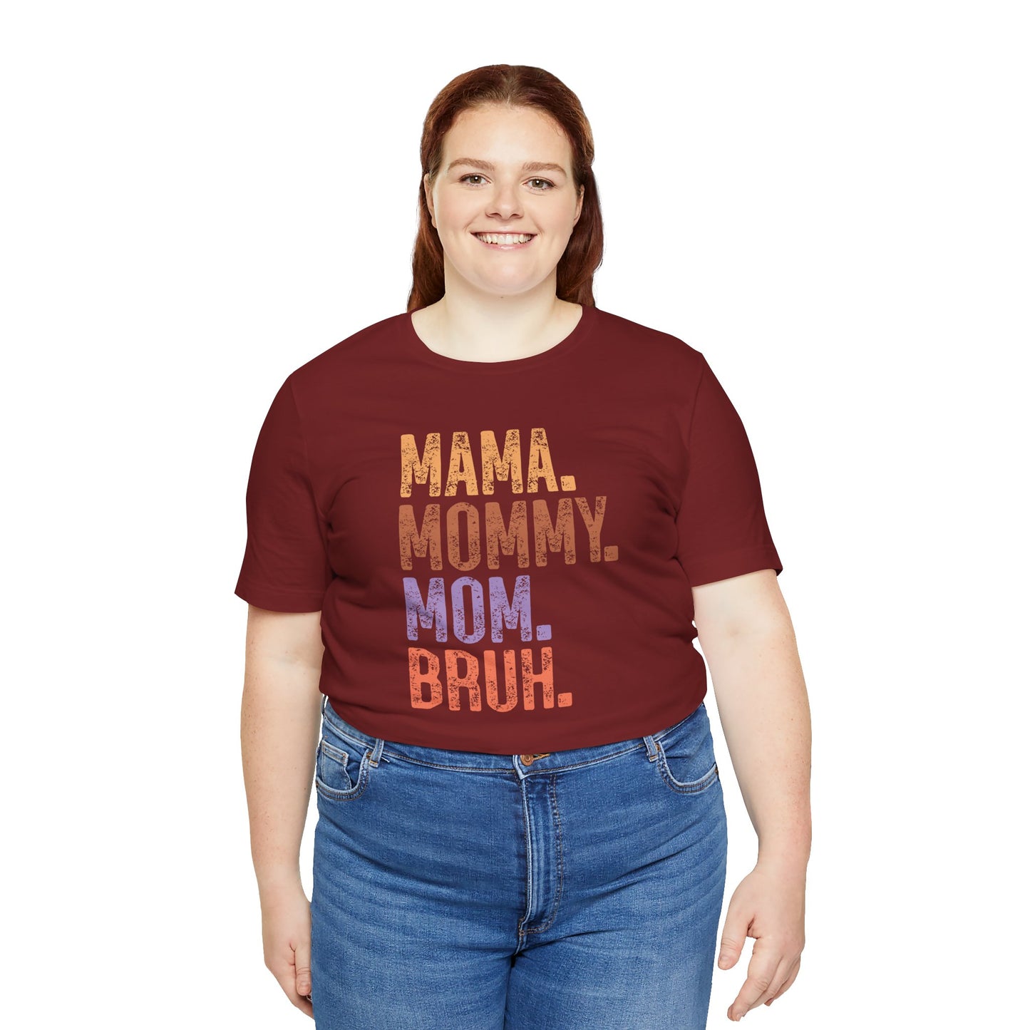 Mother's Day, Mommy Bruh, XS-3XL, Unisex Jersey Short Sleeve Tee