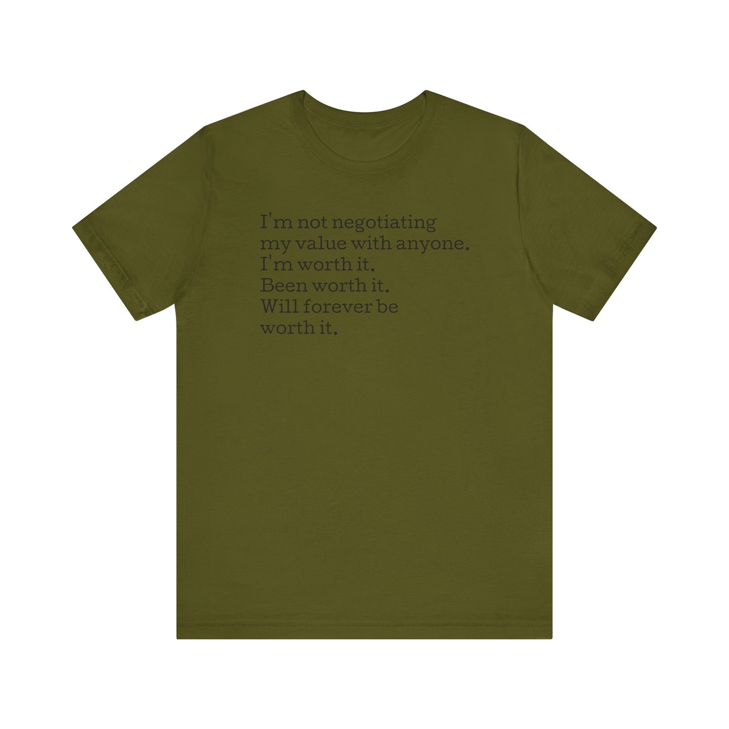 I'm Not Negotiating My Value, S-5XL, Unisex Jersey Short Sleeve Tee