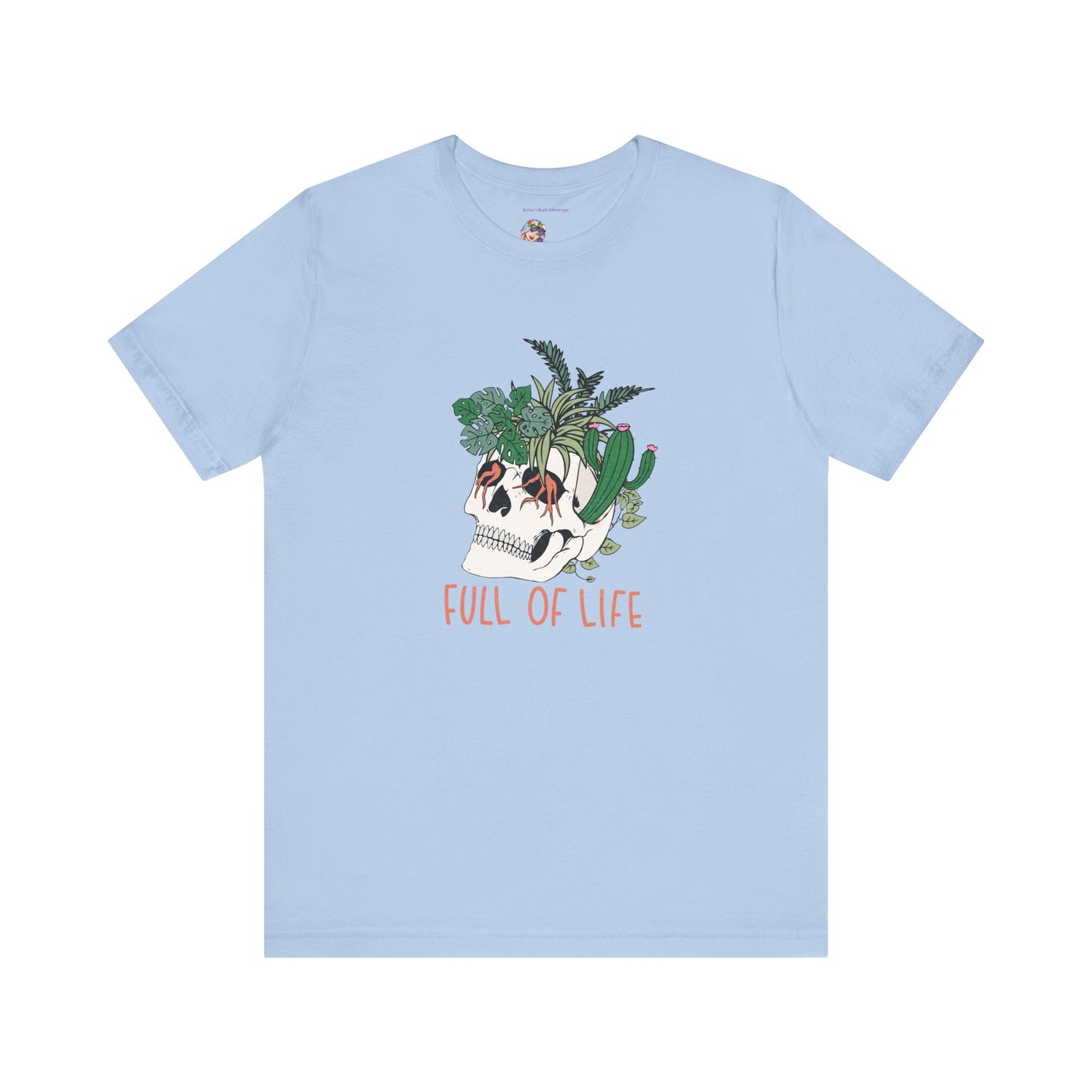 Plants, Full of Life, Skeleton, Springtime, Gardening, XS-3XL Unisex Jersey Short Sleeve Tee