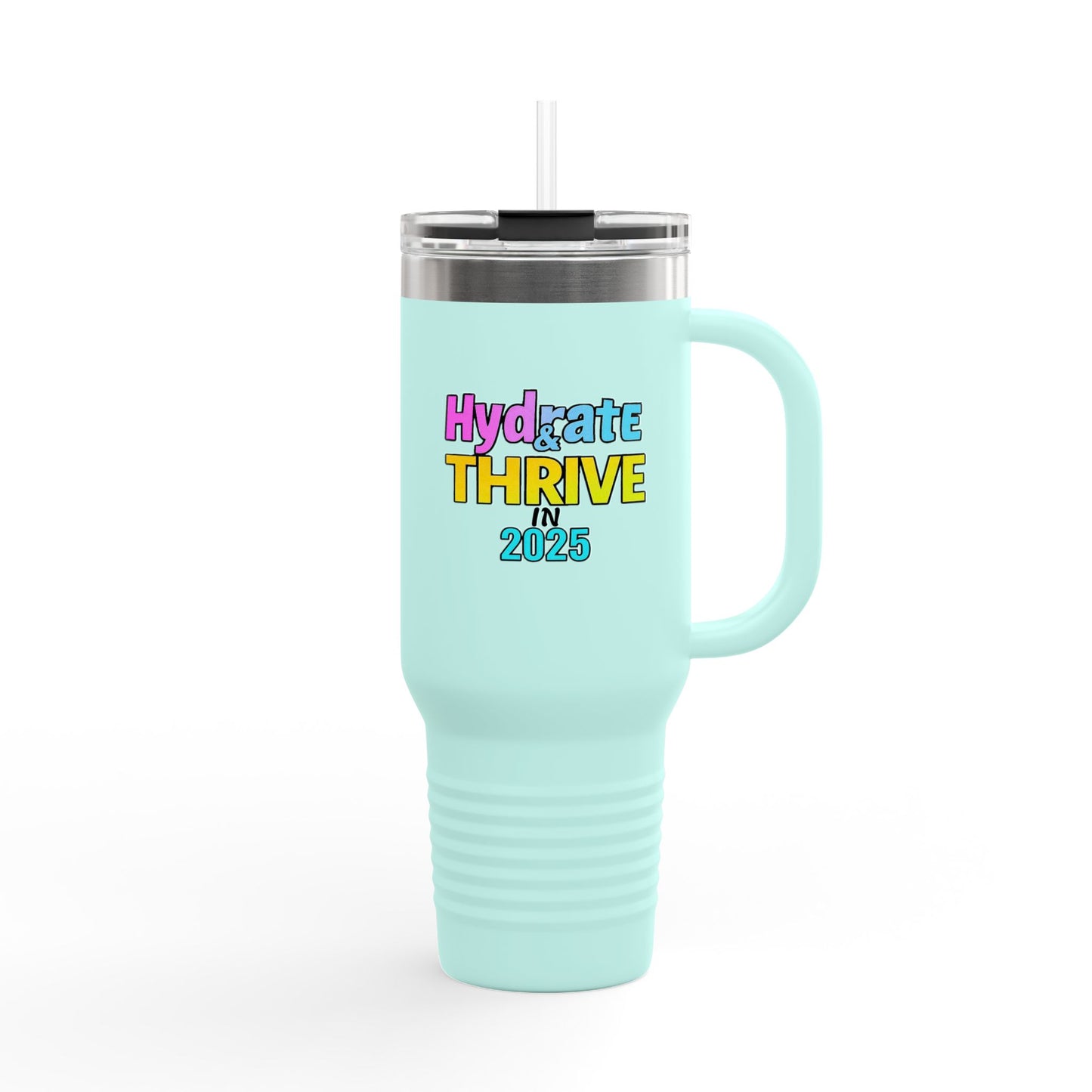 Hydrate & Thrive in 2025, Motivational Beverage Container, Insulated Travel Mug, Eco-Friendly Coffee Tumbler, Large Capacity Tea Flask,