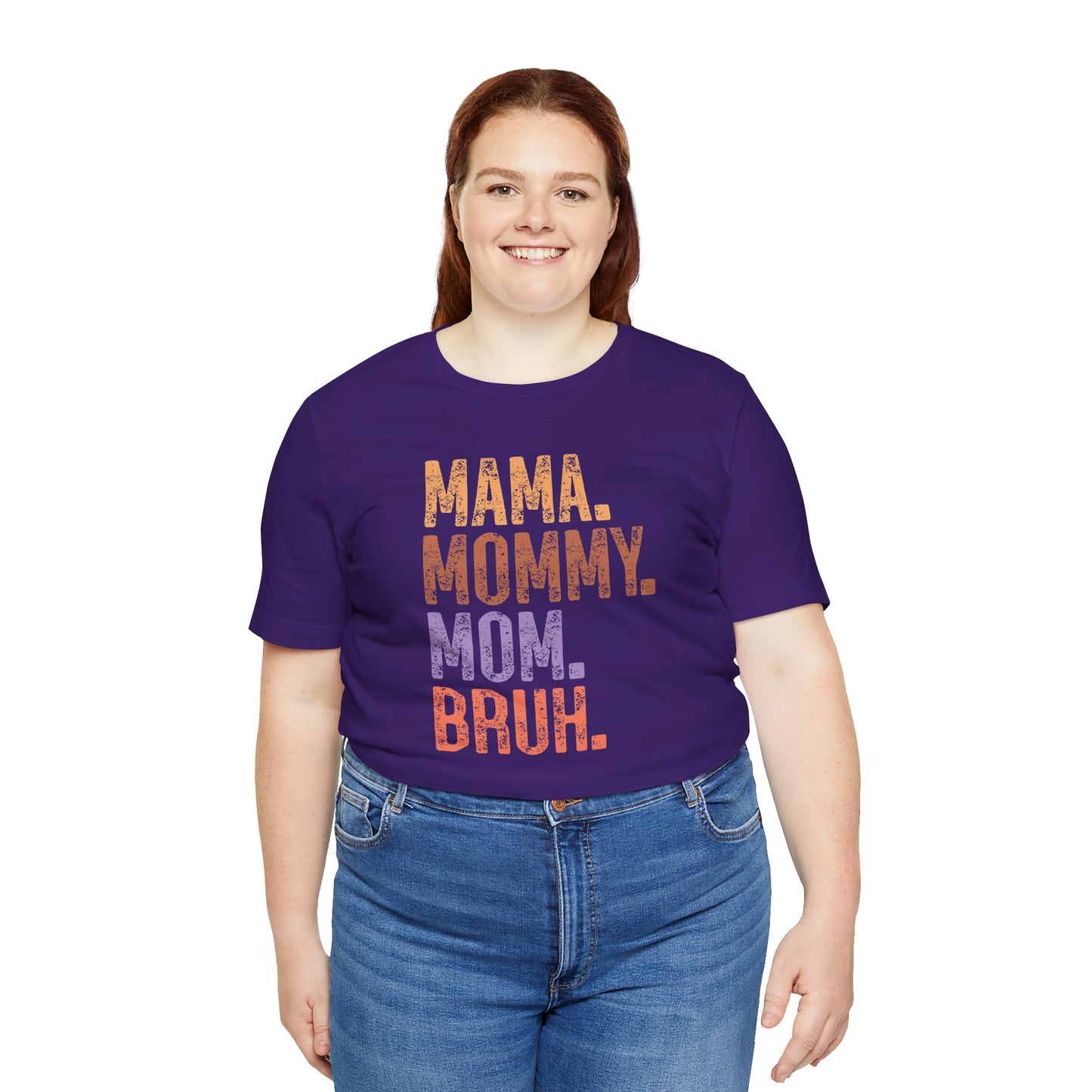 Mother's Day, Mommy Bruh, XS-3XL, Unisex Jersey Short Sleeve Tee