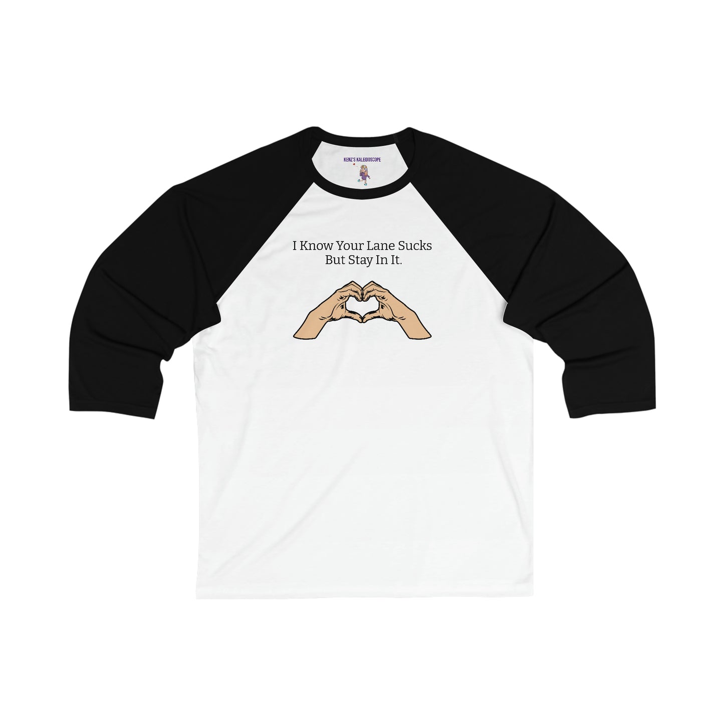 Your Lane Sucks, Stay In Your Lane, S-2XL, Unisex 34 Sleeve Baseball Tee