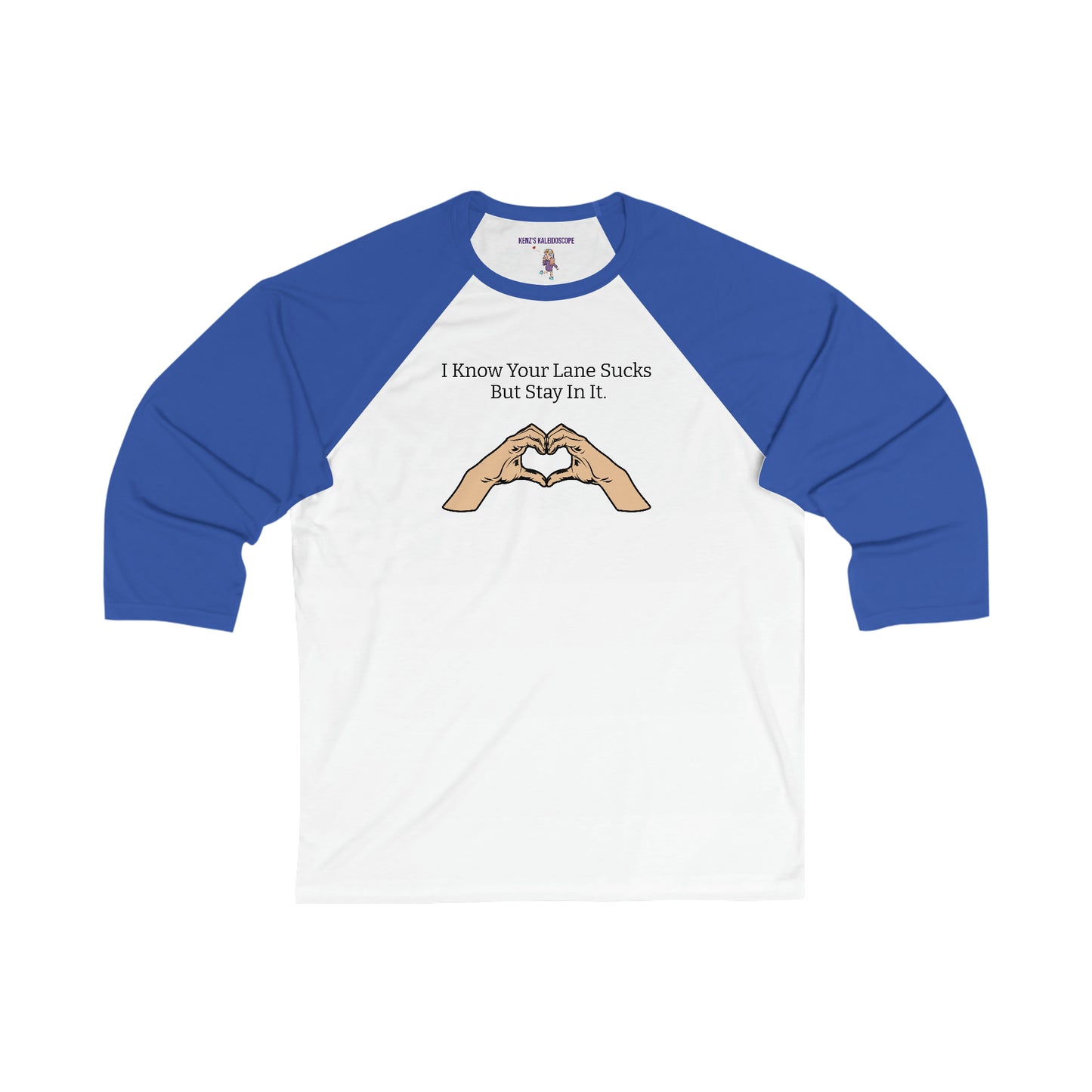 Your Lane Sucks, Stay In Your Lane, S-2XL, Unisex 34 Sleeve Baseball Tee