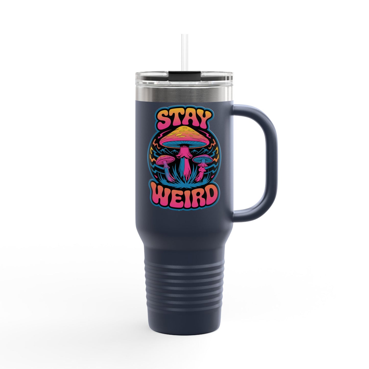 Stay Weird Shrooms Insulated Travel Mug, 40oz