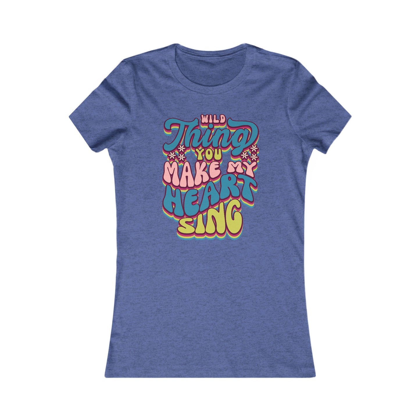Wild Thing Valentine's Day Women's Favorite Tee