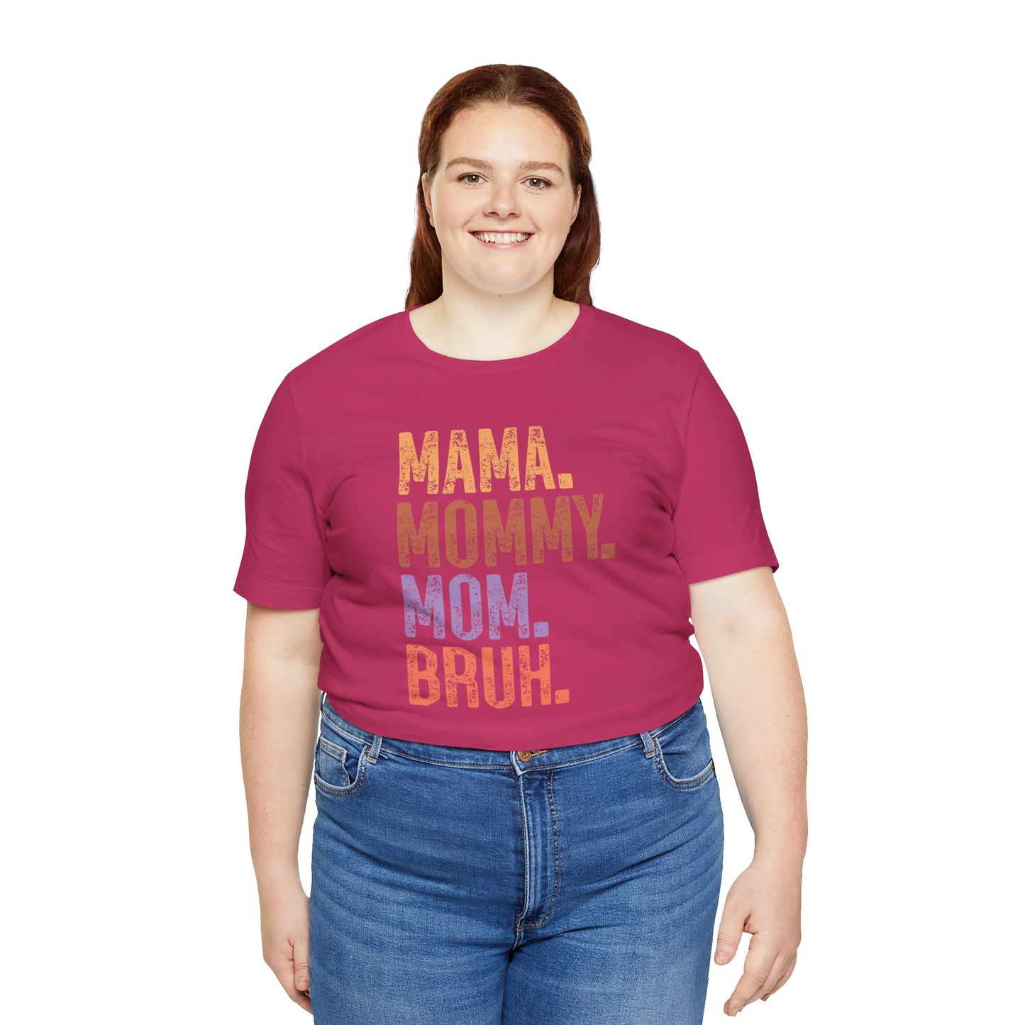 Mother's Day, Mommy Bruh, XS-3XL, Unisex Jersey Short Sleeve Tee