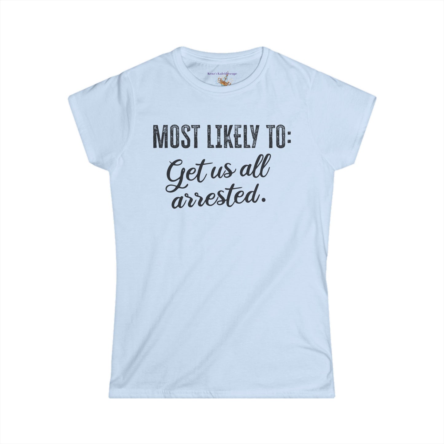 Bachelorette Party Most Likely To, S-2XL, Women's Softstyle Tee