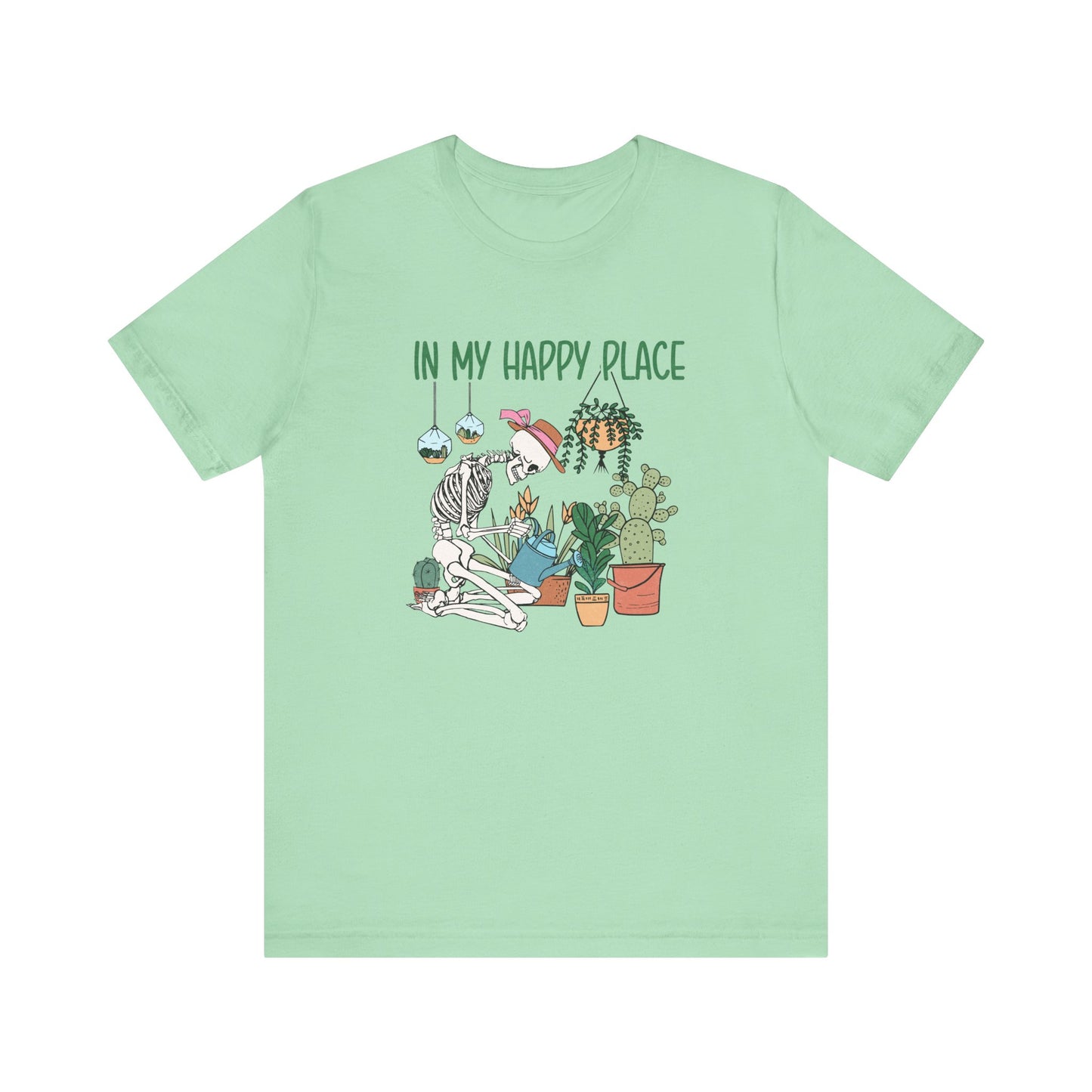Skeleton In My Happy Place Plants Gardening XS-3XL Unisex Jersey Short Sleeve Tee