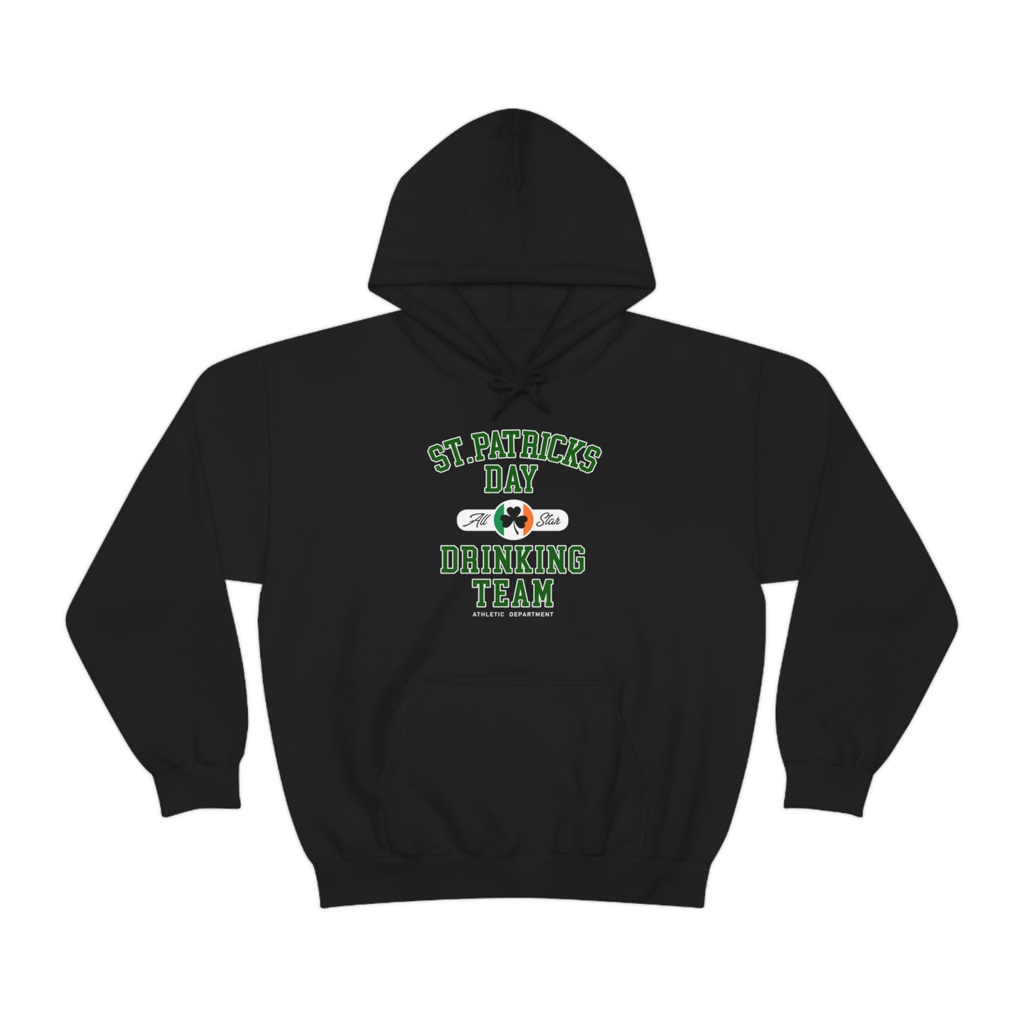 Unisex St Patrick's Day Drinking Team Hooded Sweatshirt