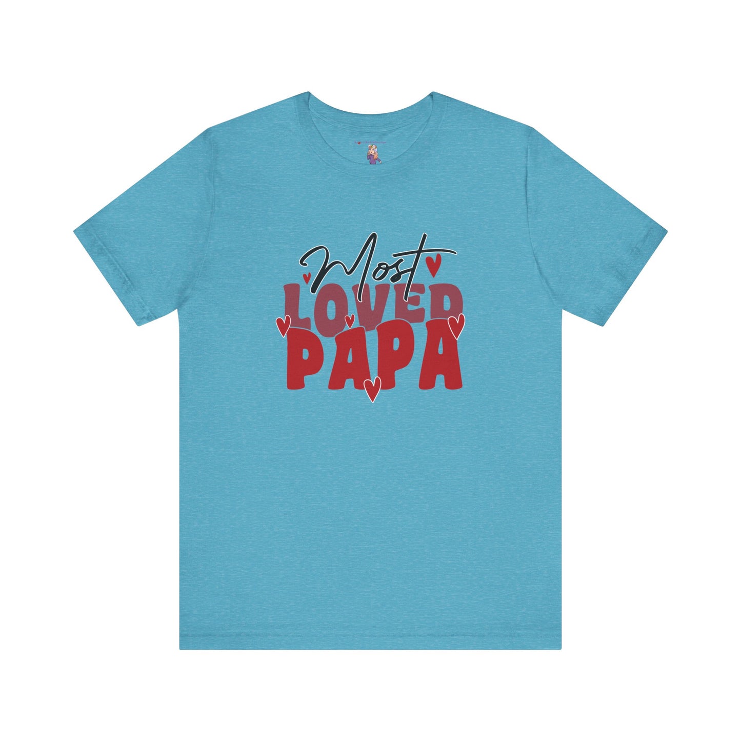 Most Loved Papa Valentines Day Unisex Jersey Short Sleeve Tee