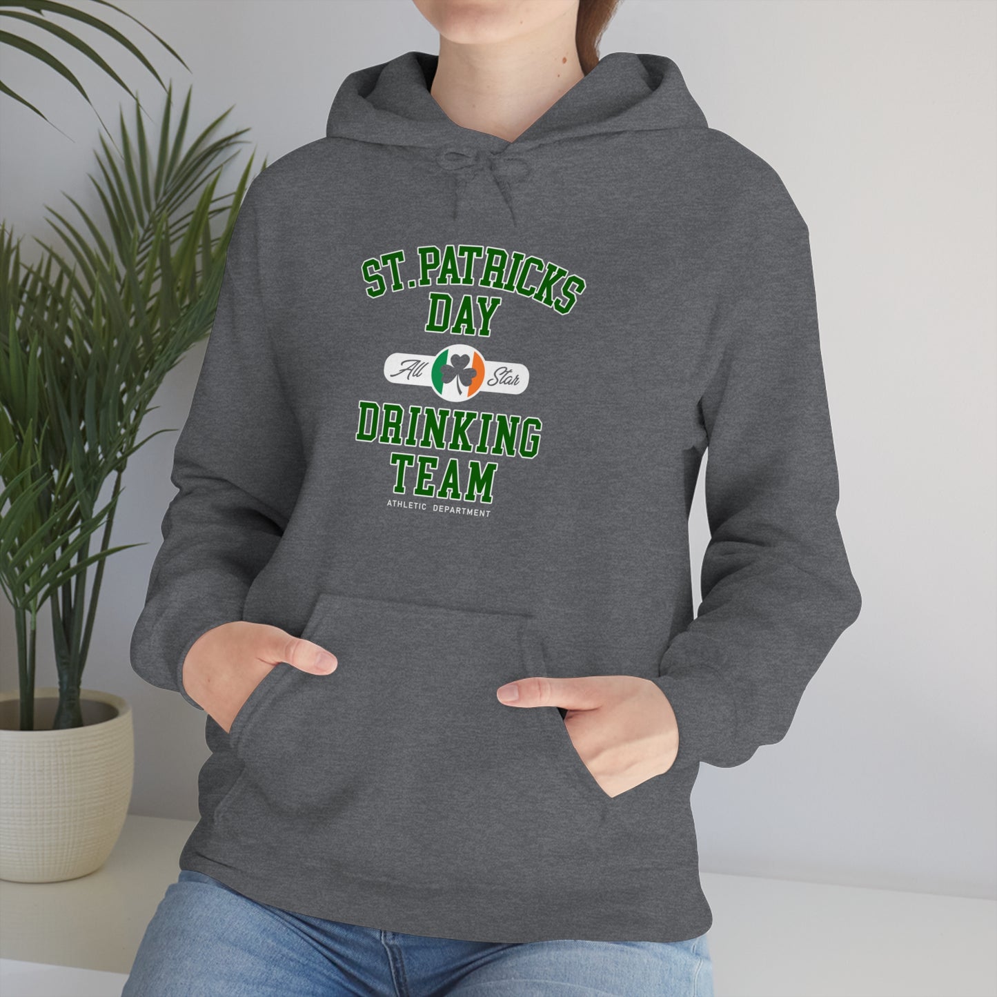 Unisex St Patrick's Day Drinking Team Hooded Sweatshirt