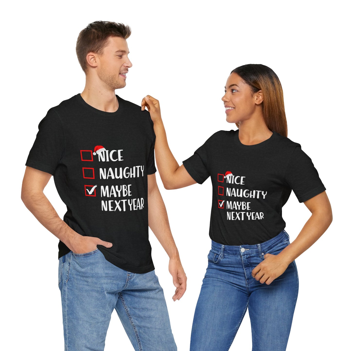 Nice Naughty Maybe Next Year Checklist Unisex Jersey Short Sleeve Tee