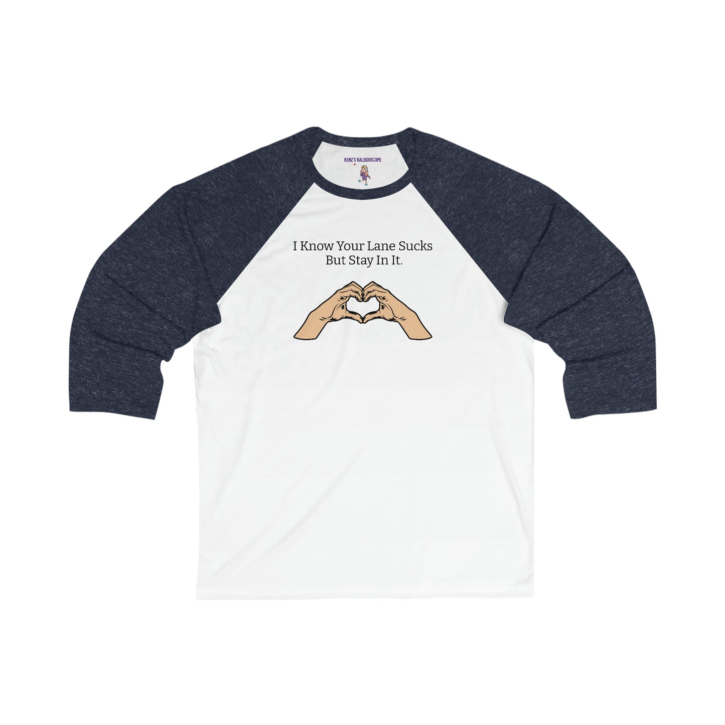 Your Lane Sucks, Stay In Your Lane, S-2XL, Unisex 34 Sleeve Baseball Tee
