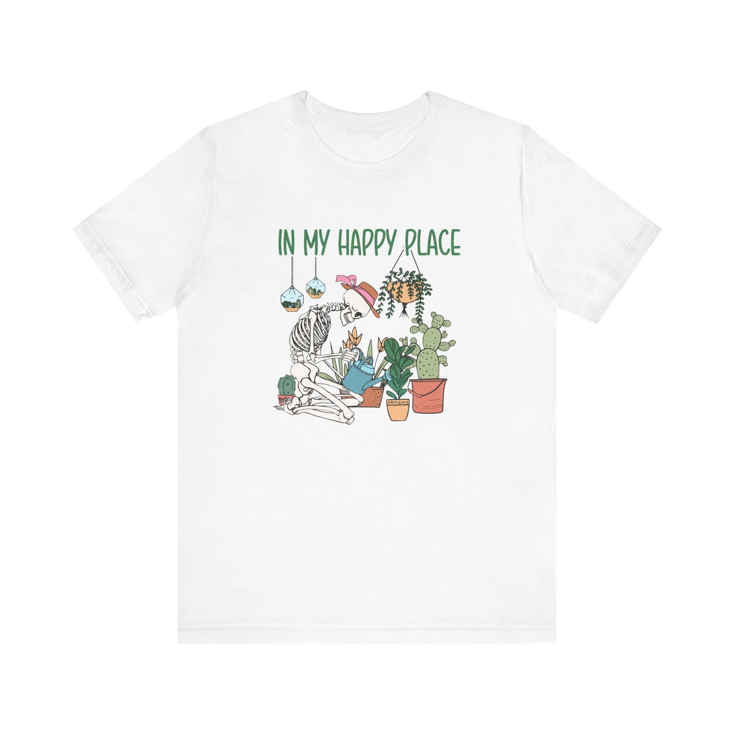 Skeleton In My Happy Place Plants Gardening XS-3XL Unisex Jersey Short Sleeve Tee