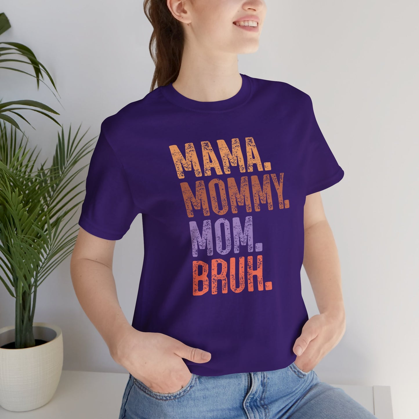 Mother's Day, Mommy Bruh, XS-3XL, Unisex Jersey Short Sleeve Tee