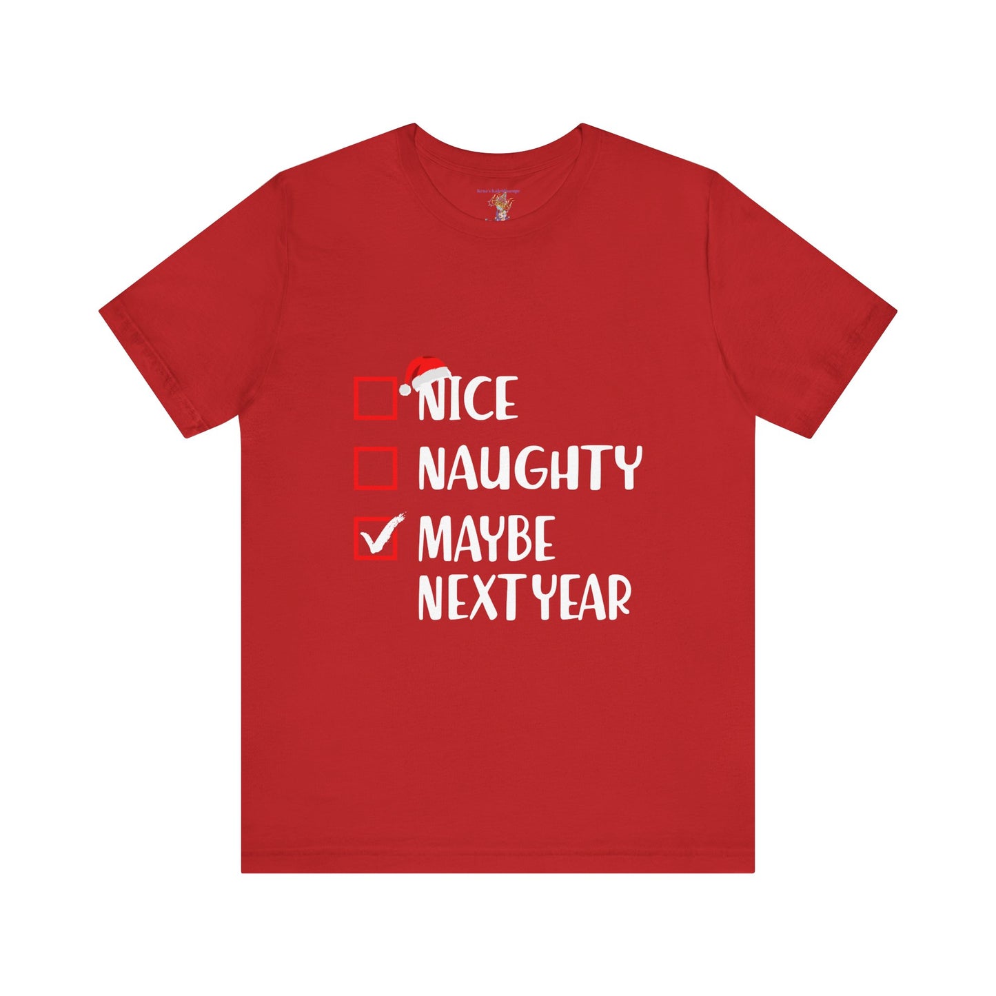 Nice Naughty Maybe Next Year Checklist Unisex Jersey Short Sleeve Tee