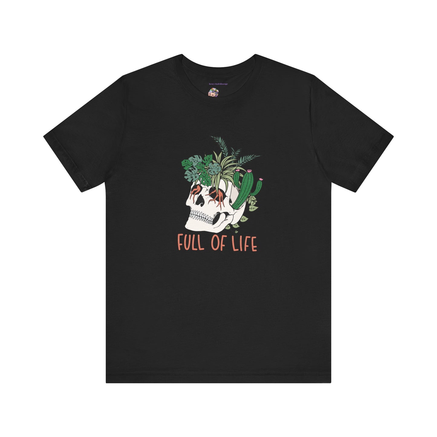 Plants, Full of Life, Skeleton, Springtime, Gardening, XS-3XL Unisex Jersey Short Sleeve Tee