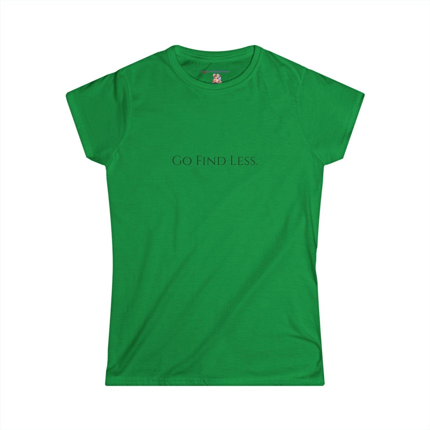 Go Find Less, XS-2XL, Women's Softstyle Tee