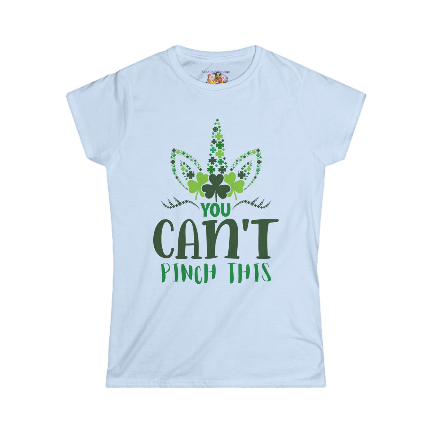 Women's St Patricks Day Unicorn Cant Pinch This Softstyle Tee