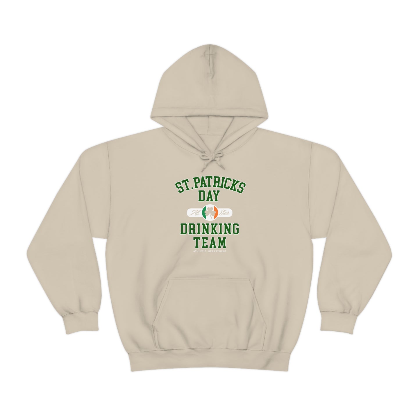Unisex St Patrick's Day Drinking Team Hooded Sweatshirt