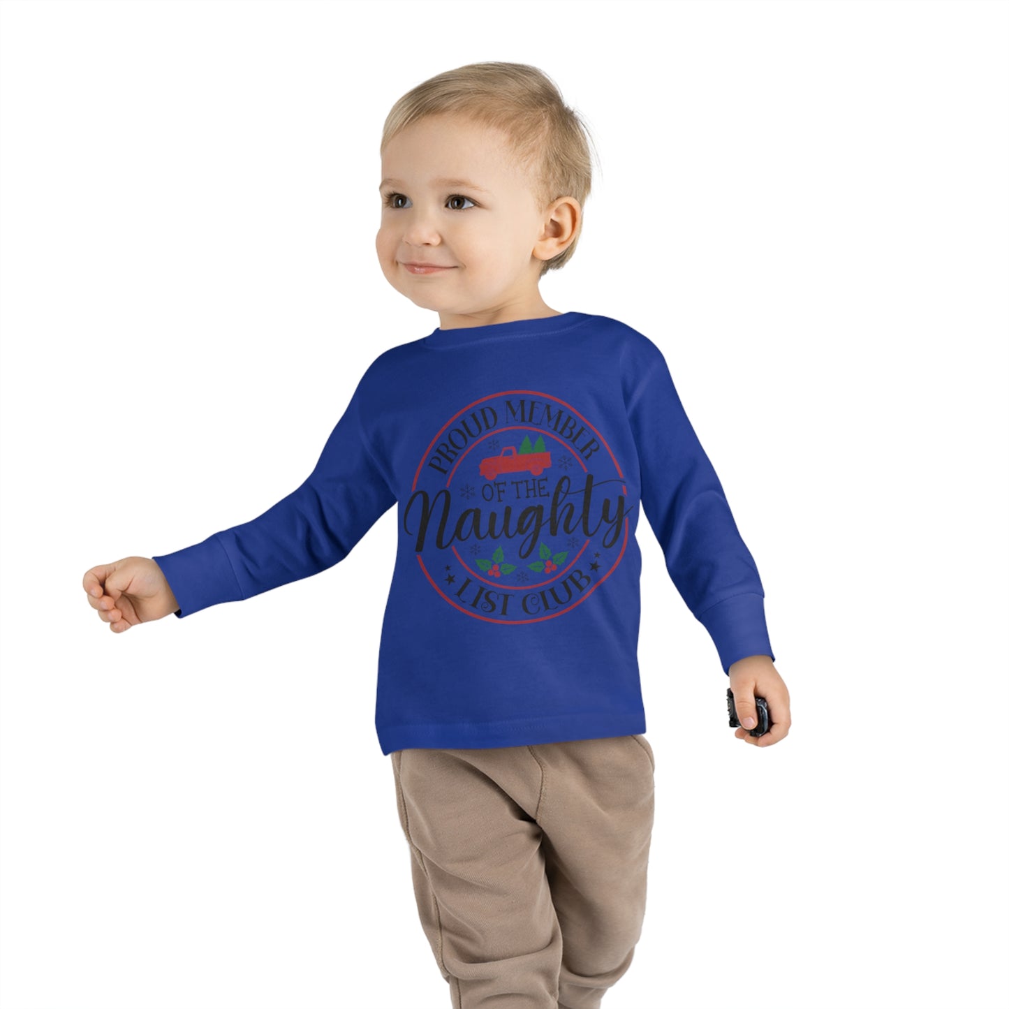 Proud member of the naughty list club holiday Toddler Long Sleeve Tee