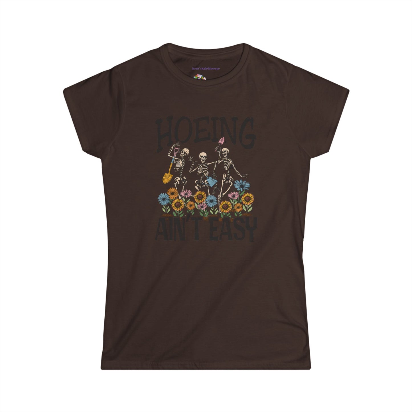 Hoeing Aint Easy, XS-2XL, Gardening, Women's Softstyle Tee