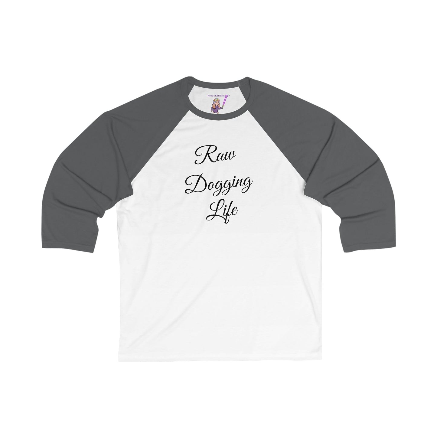 Raw Dogging Life S-2XL Unisex 3\4 Sleeve Baseball Tee