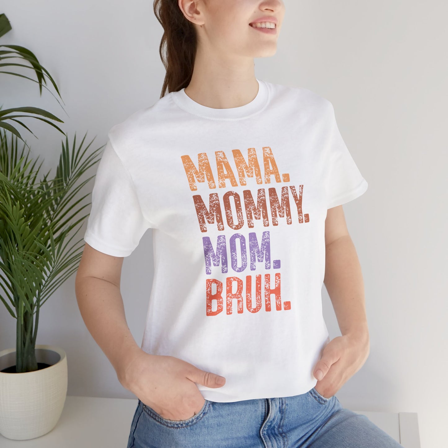 Mother's Day, Mommy Bruh, XS-3XL, Unisex Jersey Short Sleeve Tee