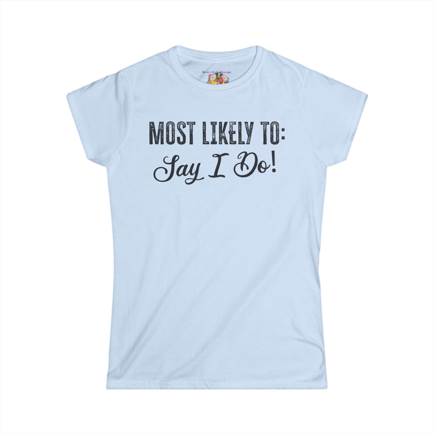 Bachelorette Party, Most Likely To, S-2XL, Women's Softstyle Tee