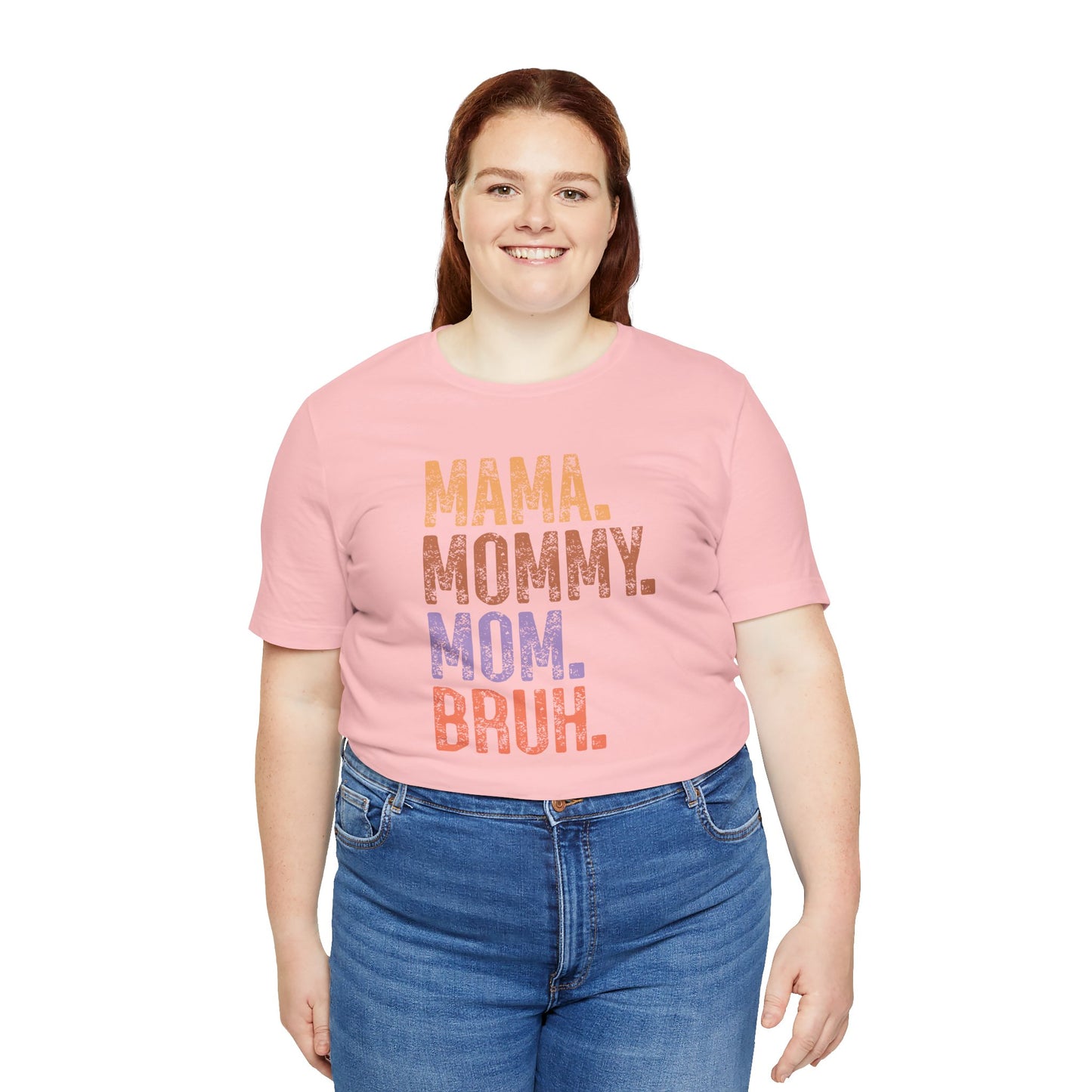 Mother's Day, Mommy Bruh, XS-3XL, Unisex Jersey Short Sleeve Tee