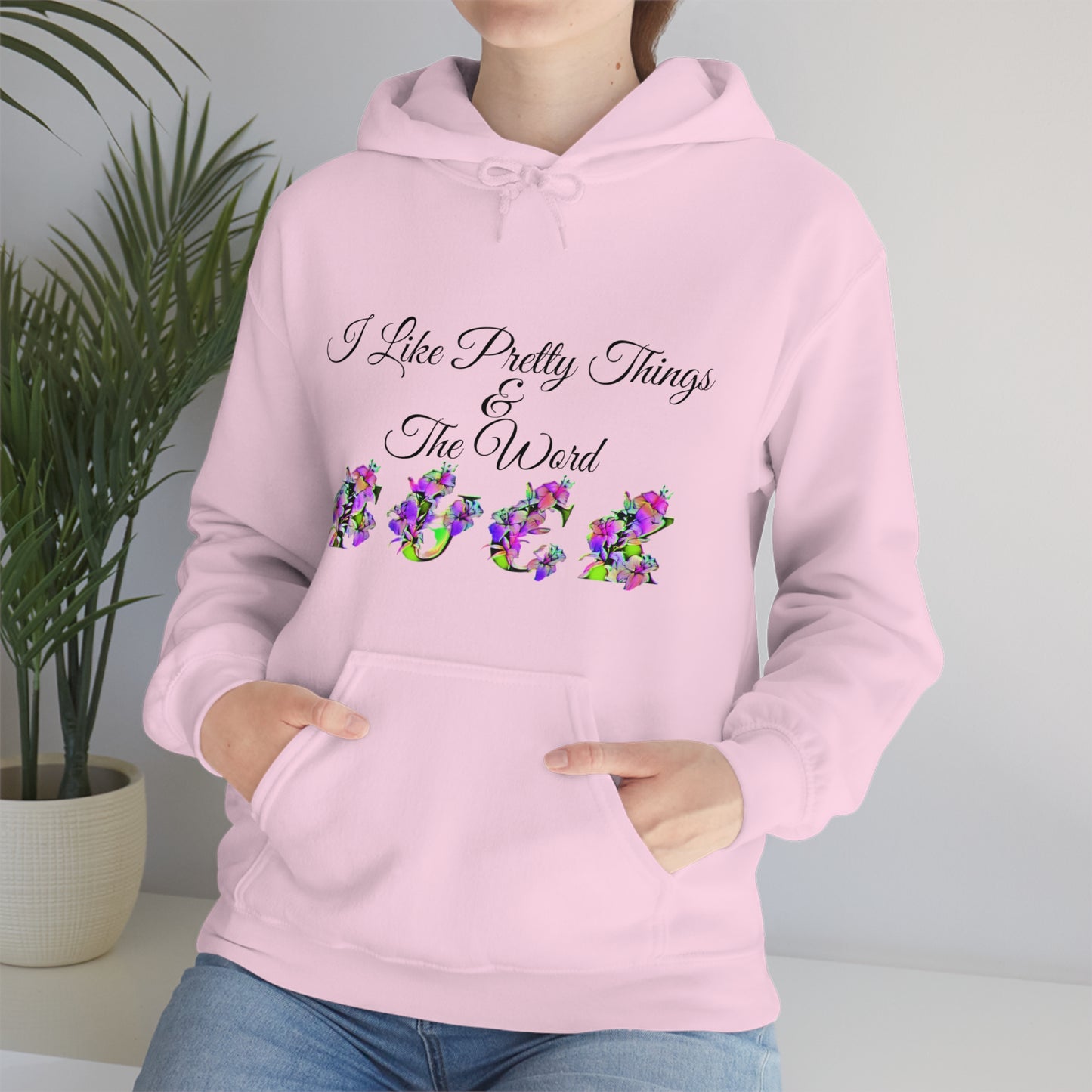 I Like Pretty Things and the word F*ck, S-5XL, Unisex Heavy Blend™ Hooded Sweatshirt