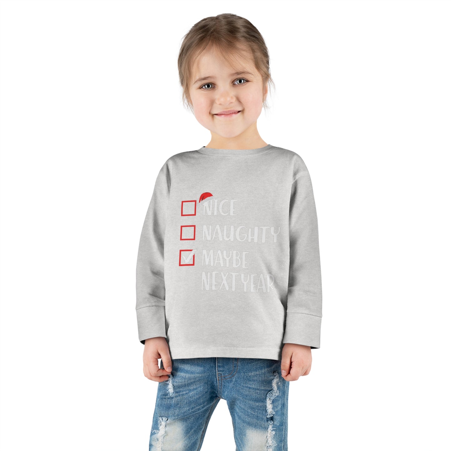Nice naughty maybe next year holiday checklist Toddler Long Sleeve Tee