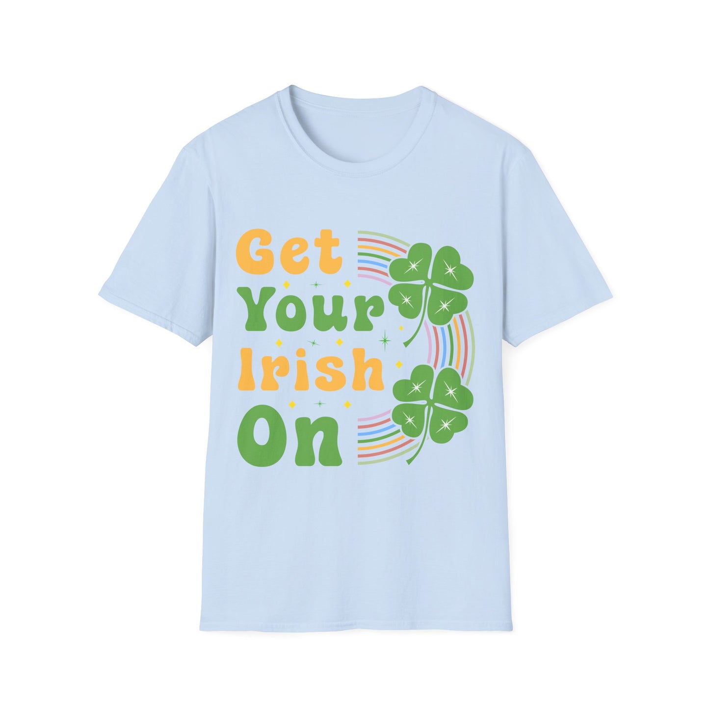 Unisex St Patricks Day Get Your Irish On Softstyle T-Shirt