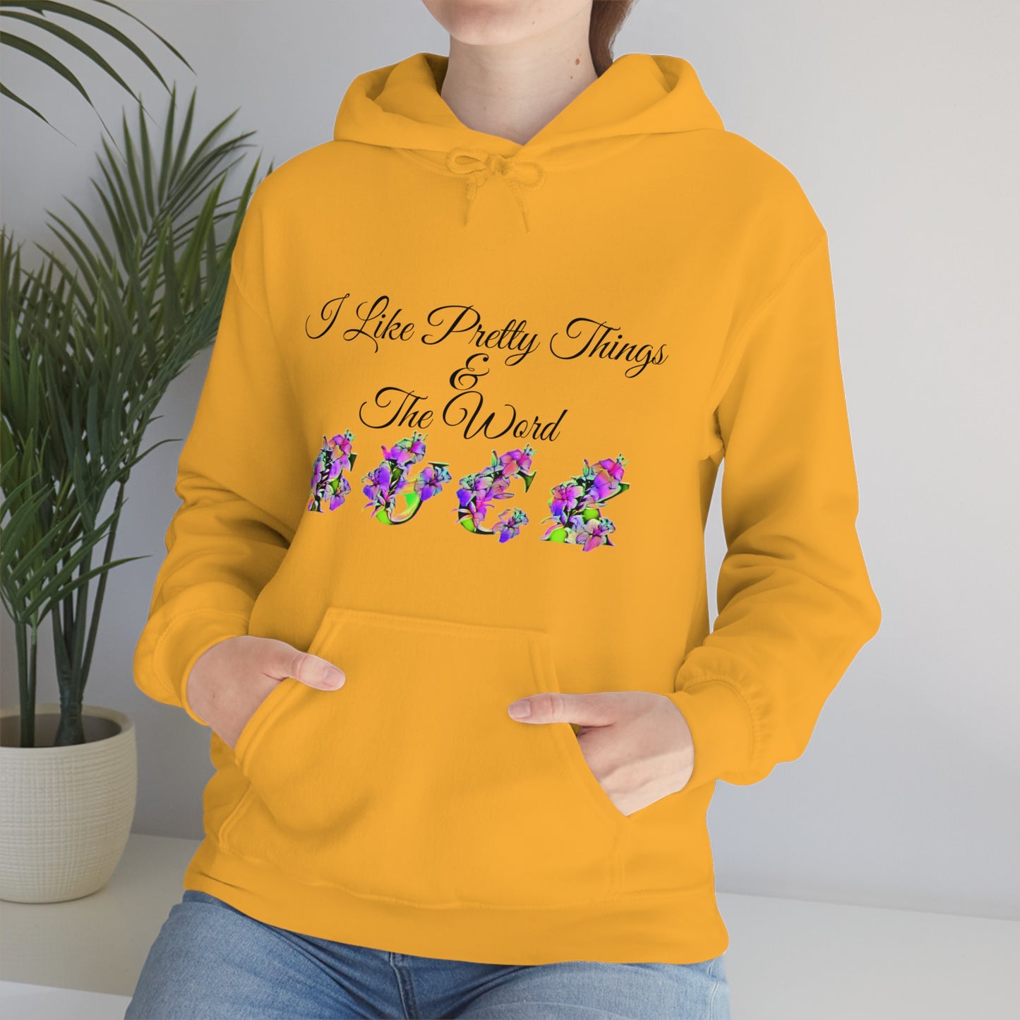 I Like Pretty Things and the word F*ck, S-5XL, Unisex Heavy Blend™ Hooded Sweatshirt