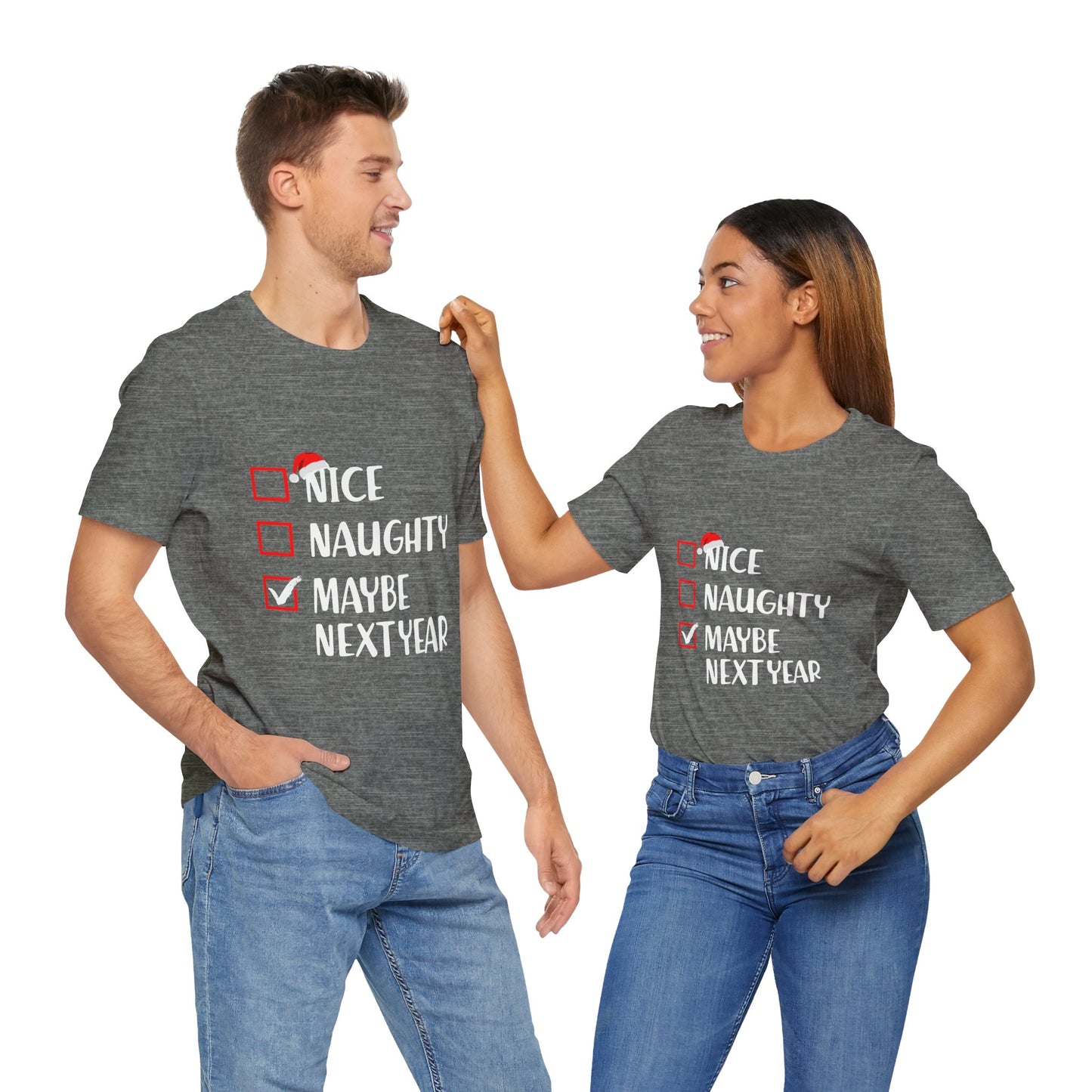Nice Naughty Maybe Next Year Checklist Unisex Jersey Short Sleeve Tee