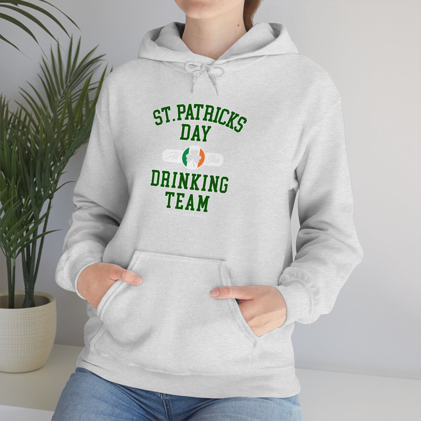 Unisex St Patrick's Day Drinking Team Hooded Sweatshirt