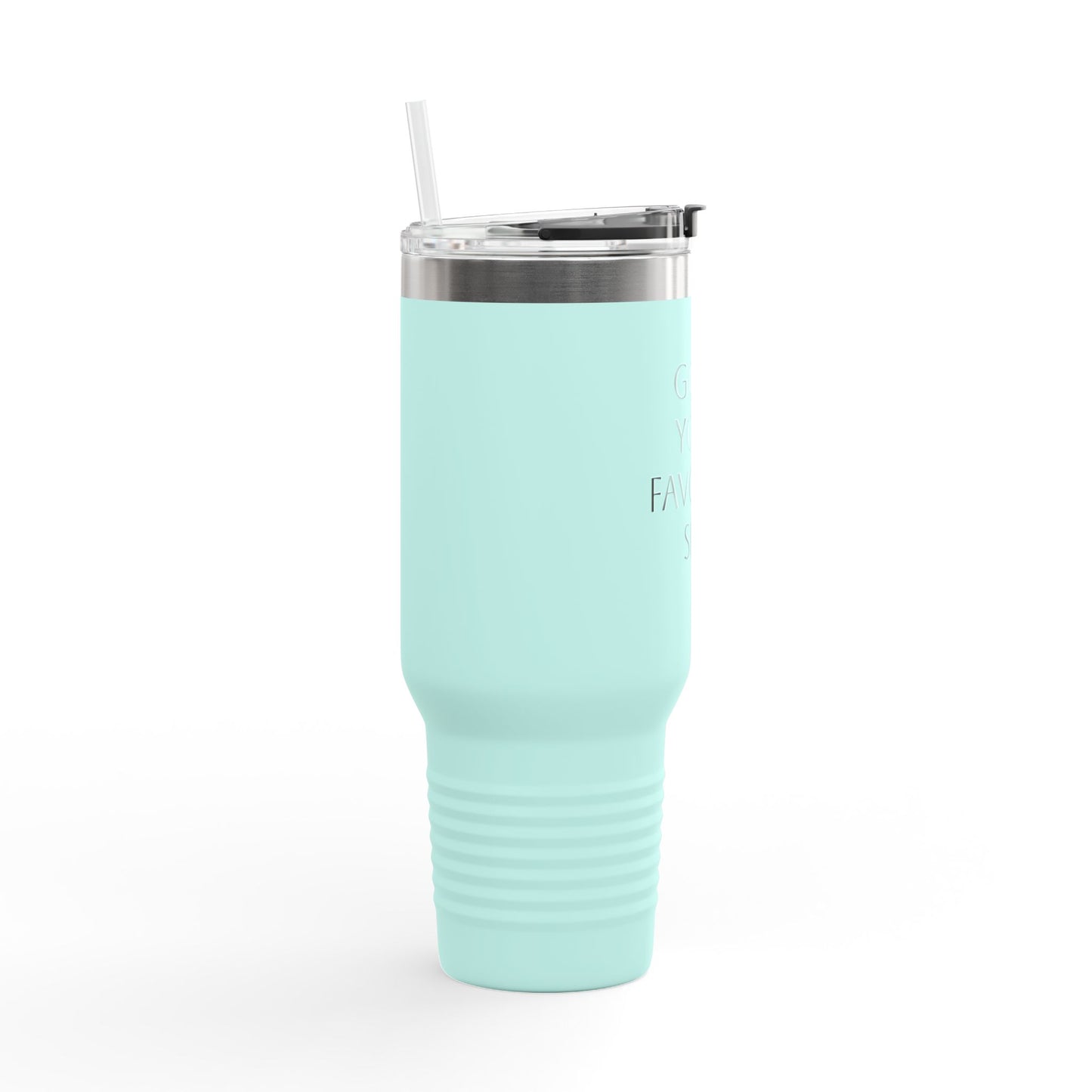 Go Be Your Favorite Self, 40oz Travel Mug, Coffee Cup, Tea Tumbler, Gift for Her, Inspirational Quote, Self Love, Positive Vibes