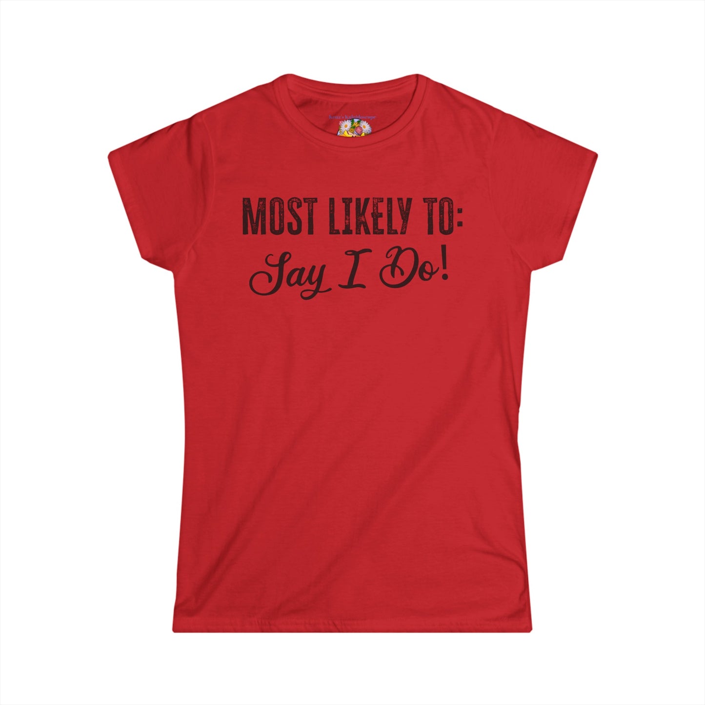 Bachelorette Party, Most Likely To, S-2XL, Women's Softstyle Tee