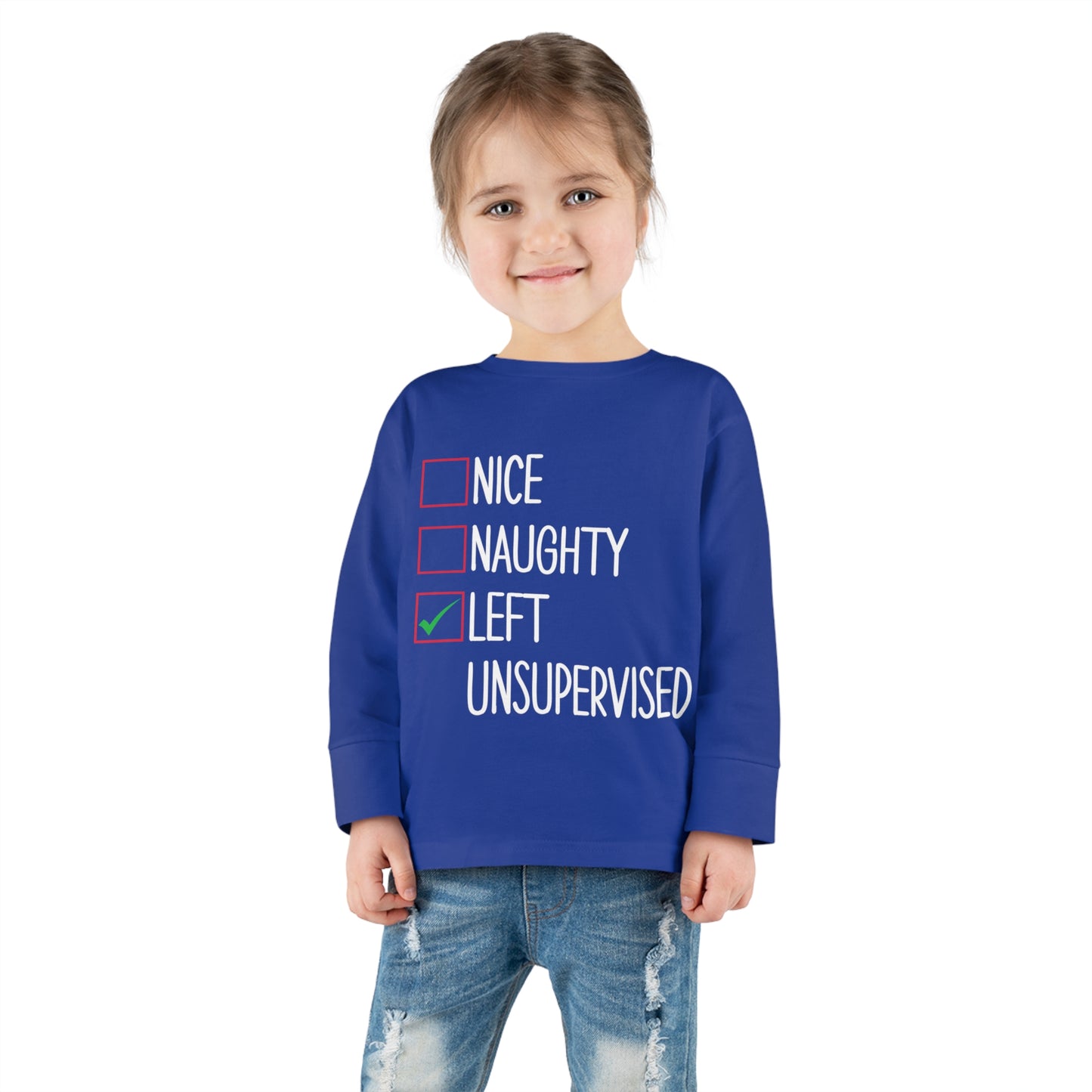 Nice naughty left unsupervised holiday checklist Toddler Long Sleeve Tee