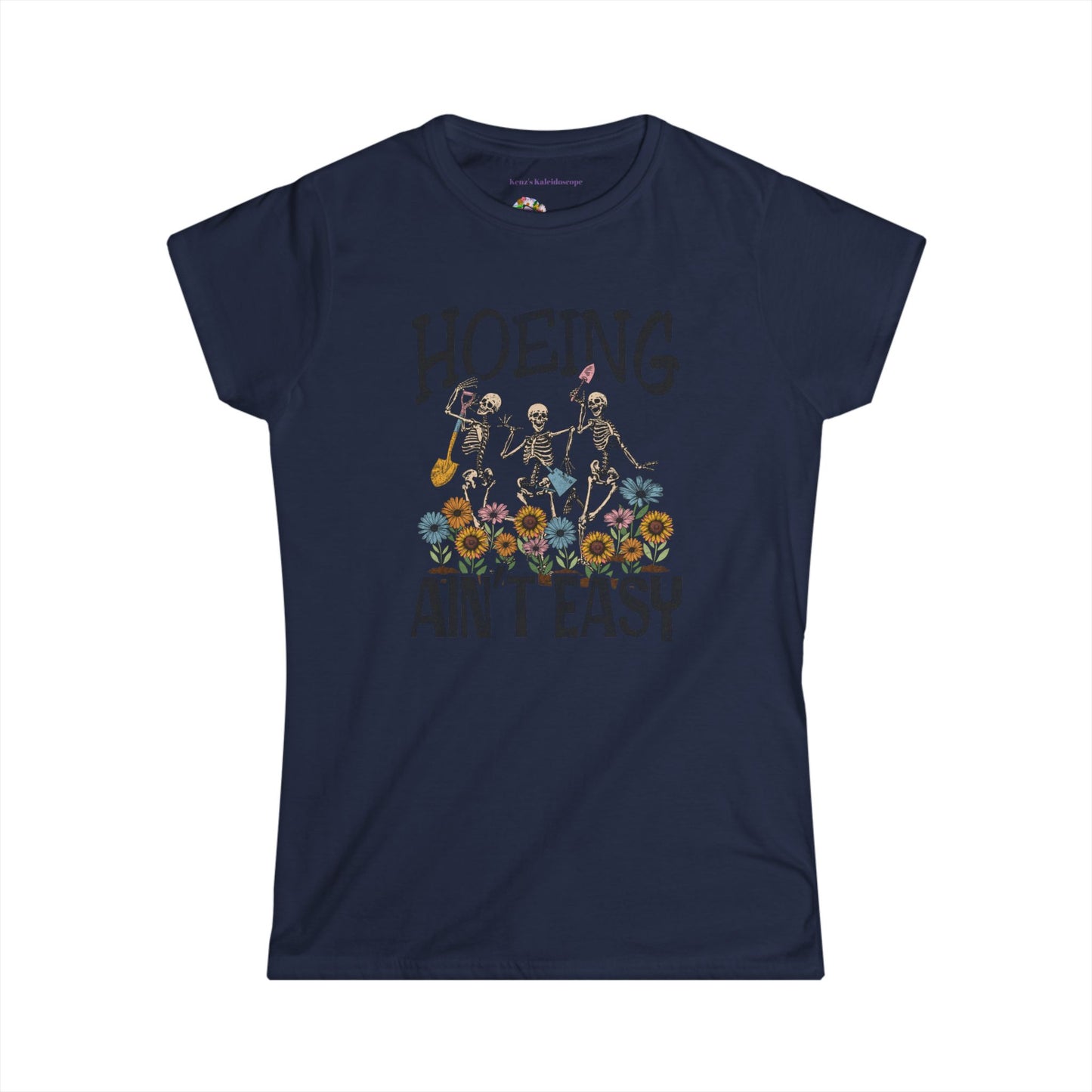 Hoeing Aint Easy, XS-2XL, Gardening, Women's Softstyle Tee