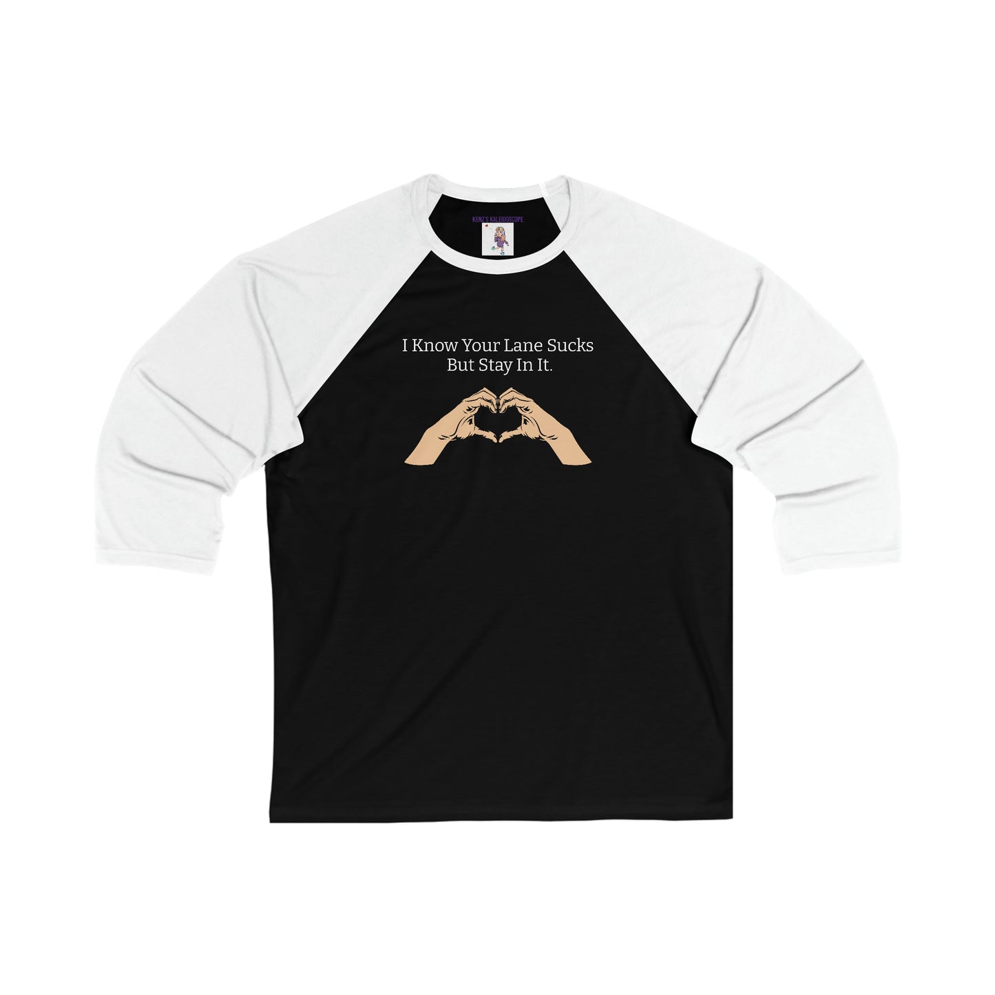 Your Lane Sucks, Stay In Your Lane, S-2XL, Unisex 34 Sleeve Baseball Tee