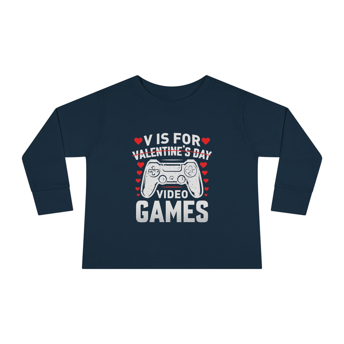 V is for Video Games Valentines Gamer Toddler Long Sleeve Tee