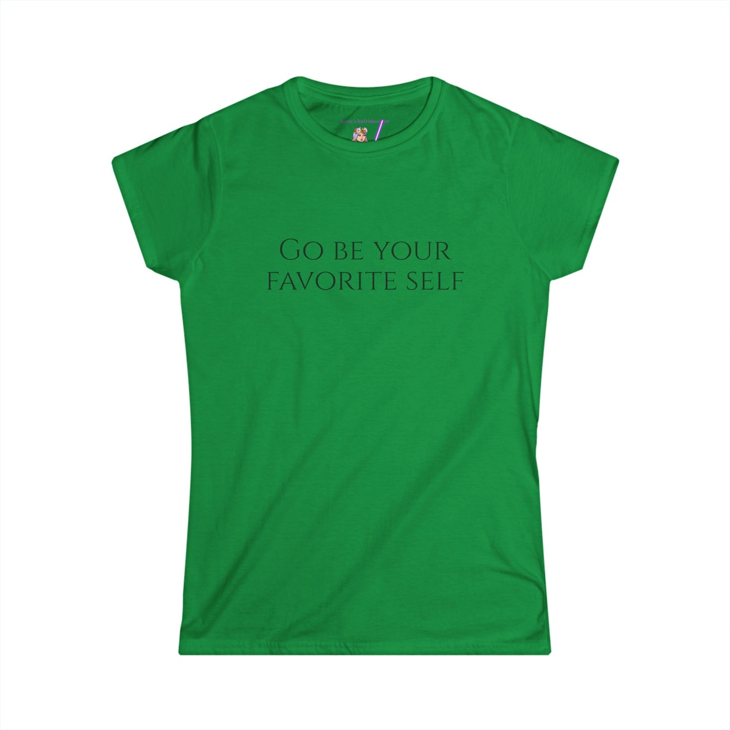 Go Be Your Favorite Self, XS-2XL, Women's Softstyle Tee