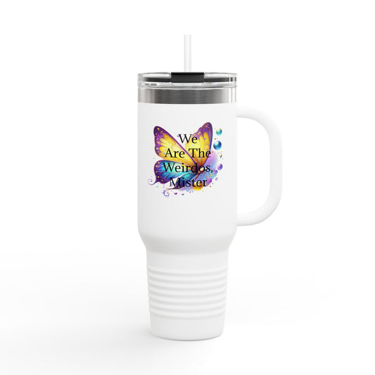 "We Are The Weirdos, Mister" Colorful Butterfly Insulated Travel Mug | 40oz
