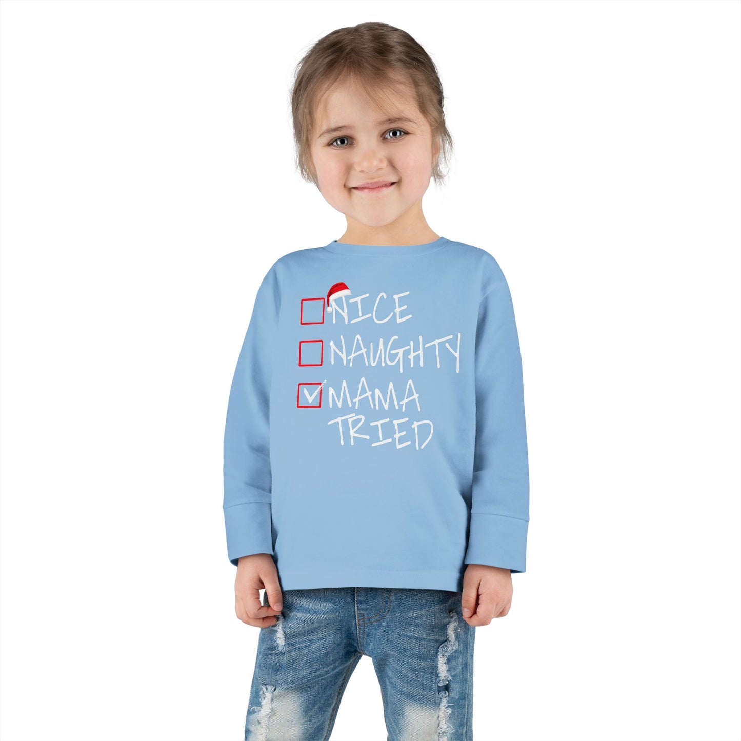 Naughty Nice Mama Tried Holiday Checklist Toddler Long Sleeve Tee