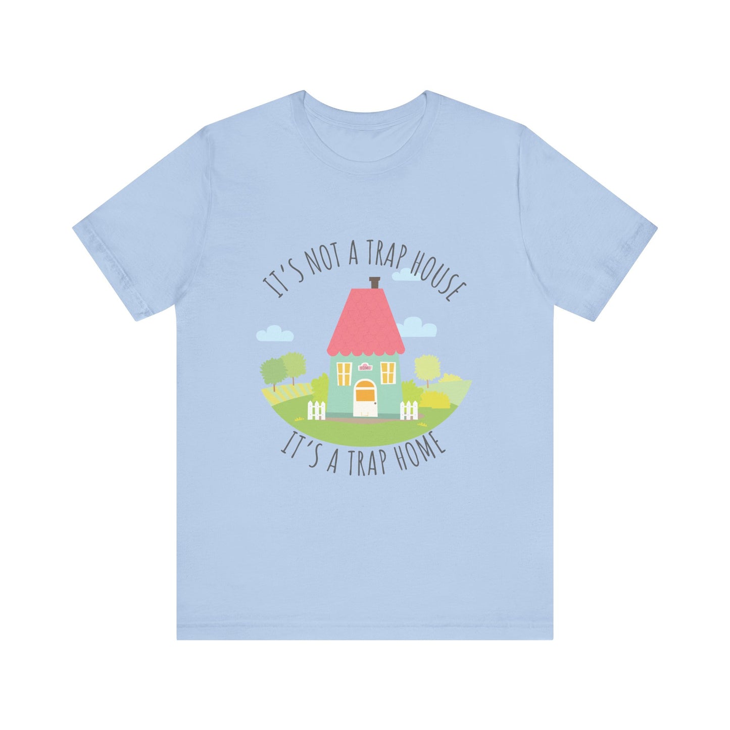 Trap House, Trap Home, XS-3XL, Unisex Jersey Short Sleeve Tee