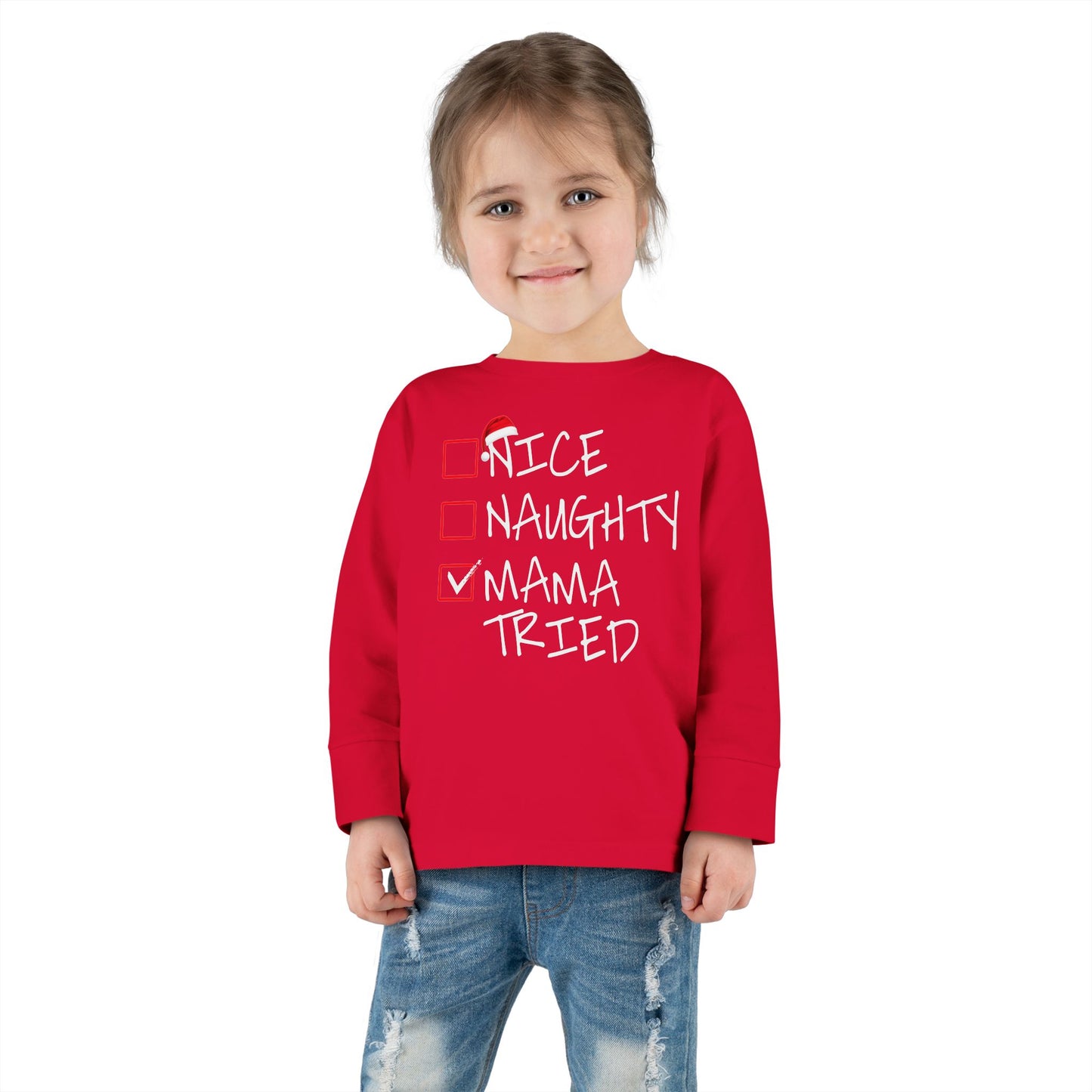 Naughty Nice Mama Tried Holiday Checklist Toddler Long Sleeve Tee