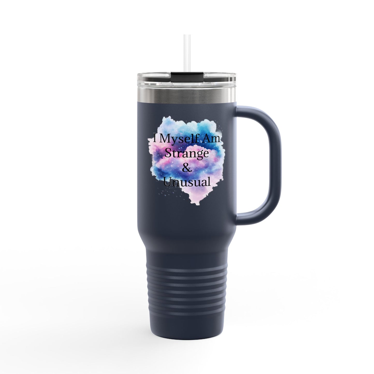 "I Myself Am Strange & Unusual" Whimsical Insulated  Galaxy Themed Travel Mug