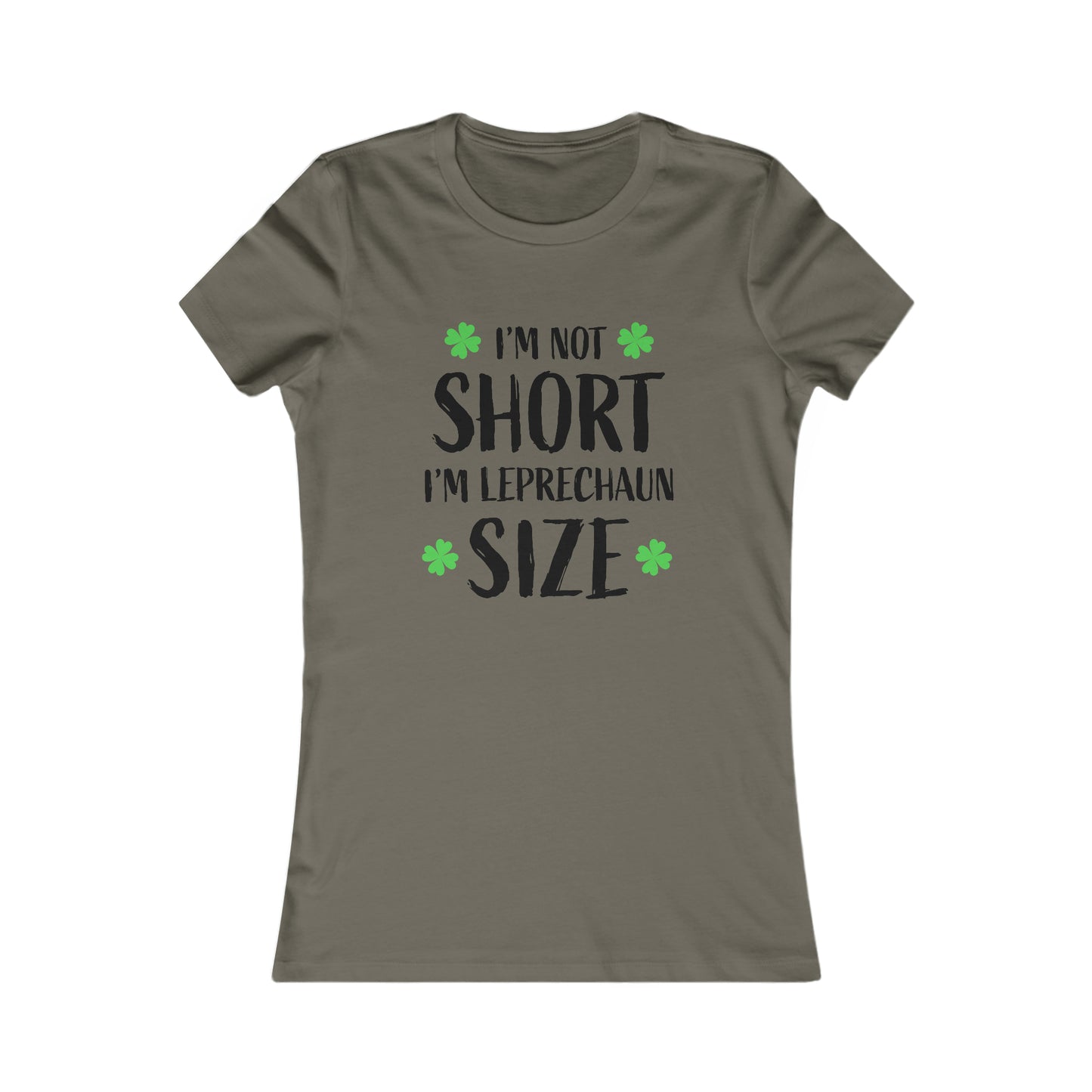 Women's St Patricks Day Leprechaun Sized Favorite Tee